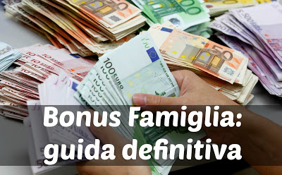 Bonus Famiglia: Incentivi E Agevolazioni Famiglie Numerose